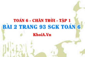 Bài 2 trang 93 SGK Toán 6 Tập 1 Chân trời sáng tạo